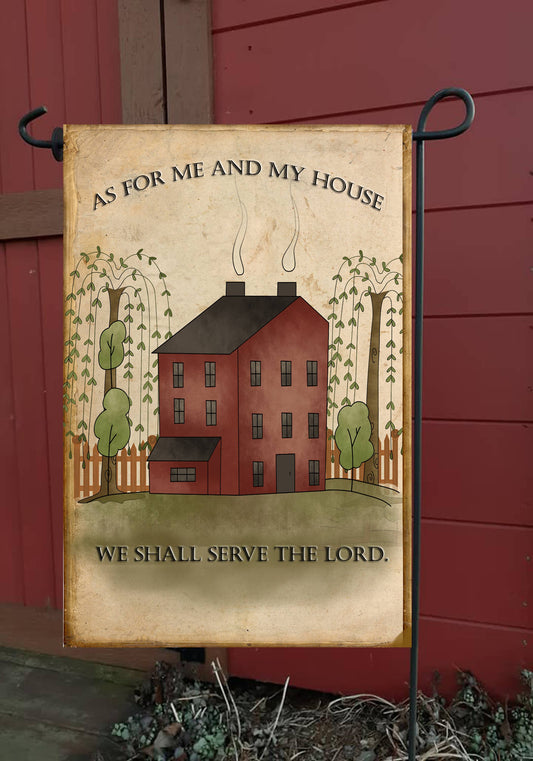 "As for Me and My House" Garden Flag