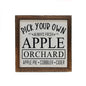 6x6 Pick Your Own Apple Orchard Wood Sign