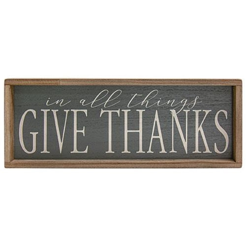 "In All Things Give Thanks" Sign