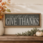 "In All Things Give Thanks" Sign