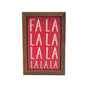 6X4 Fa La La Wall Accent Sign